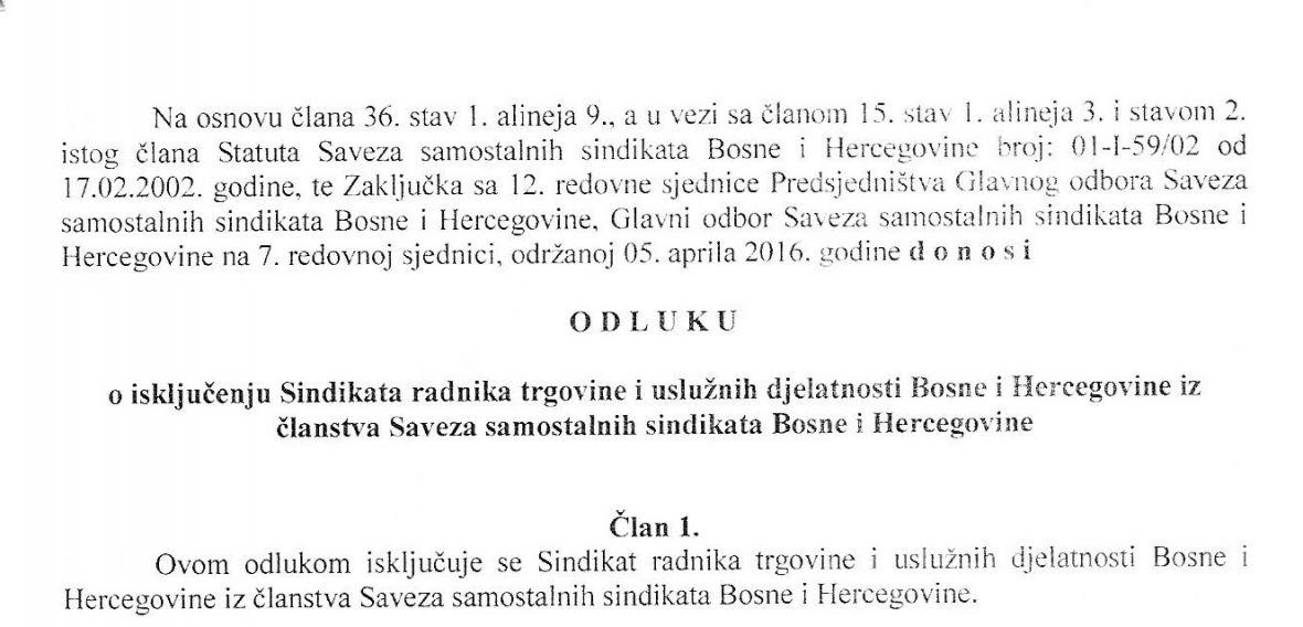 Odluka Glavnog odbora SSSBiH o isključenju Sindikata radnika trgovine i uslužnih djelatnosti BiH iz članstva SSSBiH - undefined