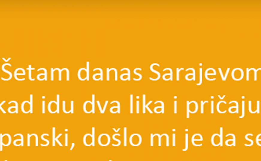 Šetam danas Sarajevom.. 