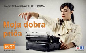 BH Telecom objavio konkurs za nagradnu igru pod nazivom 'Moja dobra priča'