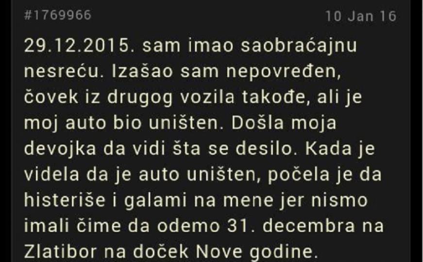 Imao sam nesreću, ona se naljutila