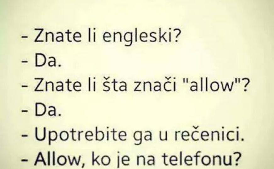 Znate li šta znači 'allow'? 