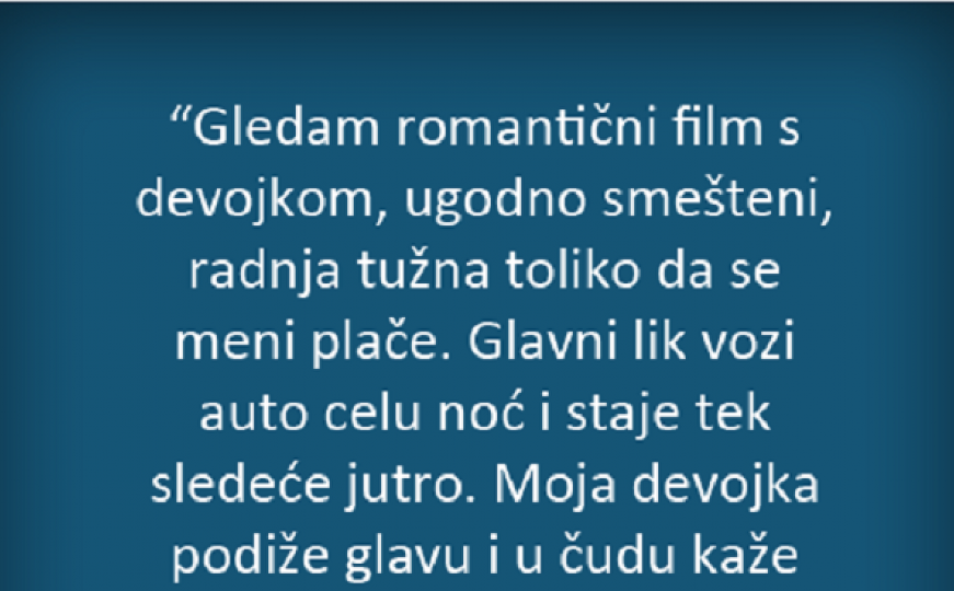 Jedna djevojka stvarno ne zna ništa o romantici