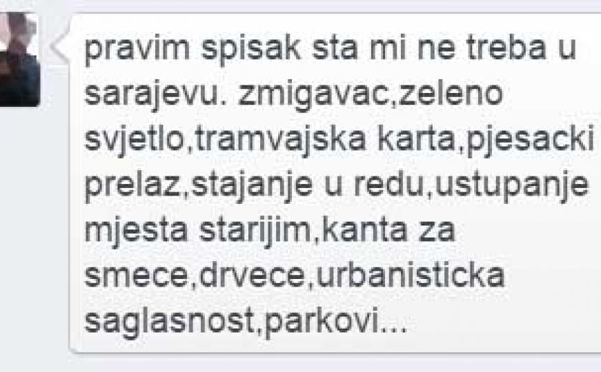 Šta sve ne treba u Sarajevu