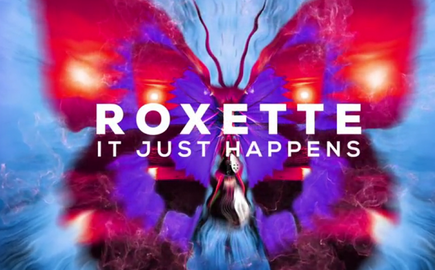 RSA Single premijera: Roxette - It Just Happens