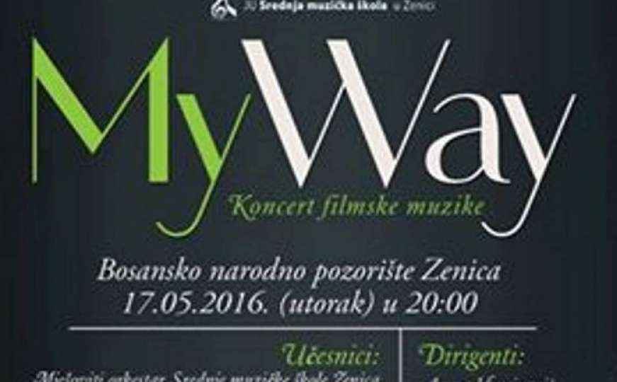 Drugi koncert filmske muzike 'My Way' u Srednjoj muzičkoj školi Zenica