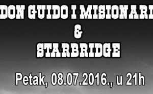 Koncert: Don Guido & Misionari i Starbridge - 8. juli