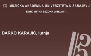 U Sarajevo stiže eminentni lutnjista - Darko Karajić