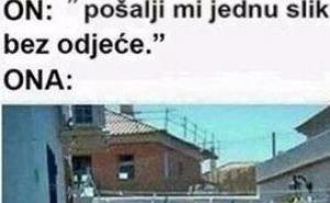 "Pošalji mi sliku bez odjeće"