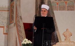 Reis Kavazović: Braćo i sestre, ljubomorno čuvajmo našu bosansku tradiciju
