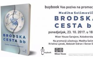 Promocija knjige Medihe Selimović "Brodska cesta bb"