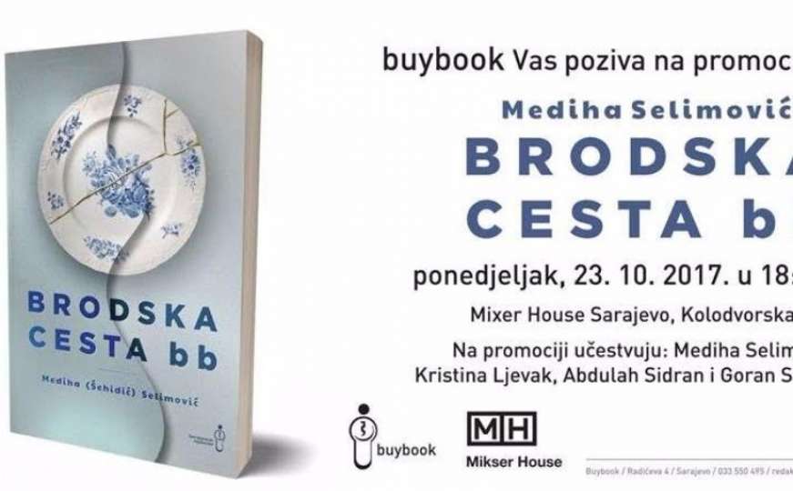 Promocija knjige Medihe Selimović "Brodska cesta bb"