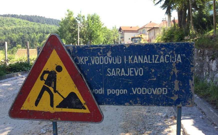 Sarajevski vodovod najavio radove: Nestašica vode u 11 naselja i 10 ulica