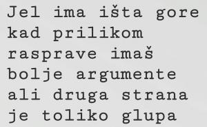 Ne raspravljaj se s njim - ubodi ga