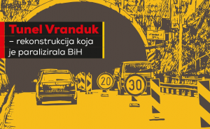 Tunel Vranduk - rekonstrukcija koja je paralizirala cijelu BiH 