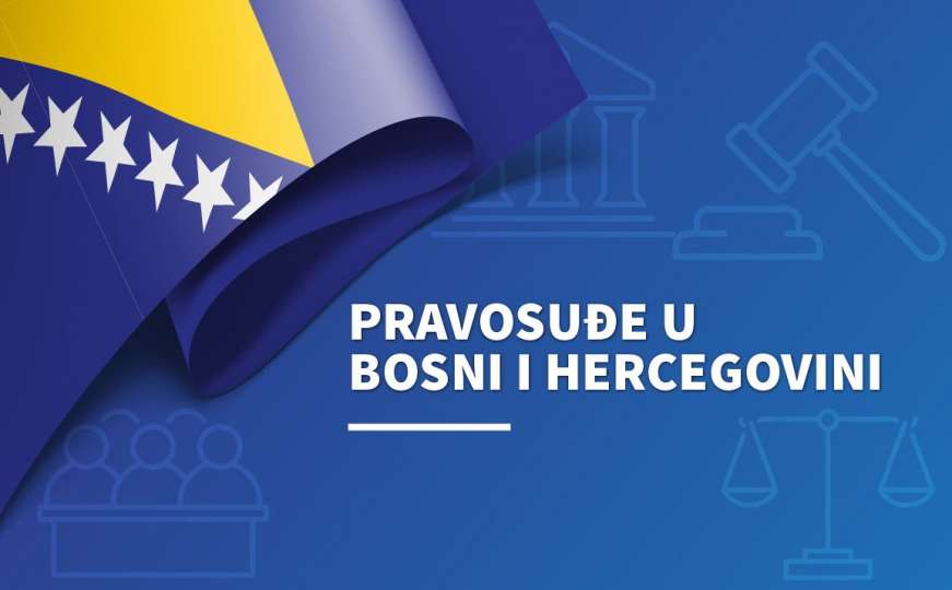 Kako izgleda pravosudni sistem u BiH - od vrha do dna