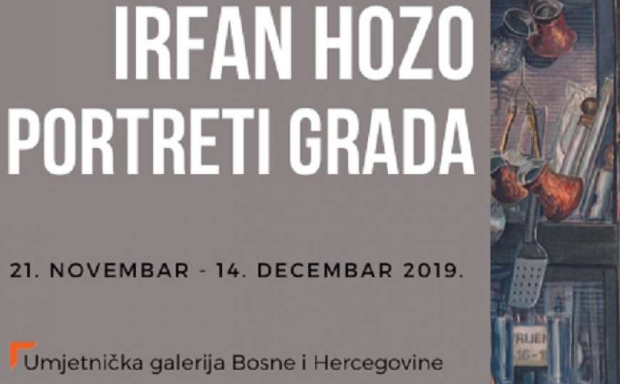 Umjetnička galerija BiH: Otvaranje izložbe "Portreti grada" autora Irfana Hoze