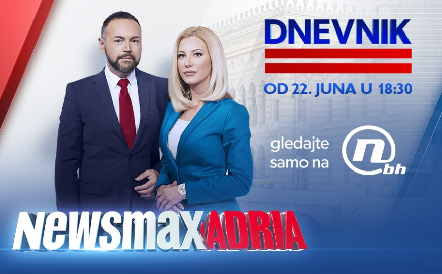 Dnevnik Newsmax Adria od večeras na Novoj BH