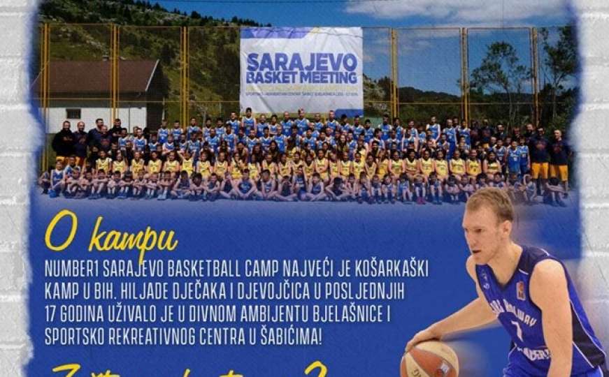 Na Bjelašnici počinje 17. Number 1 Sarajevo Basketball Camp