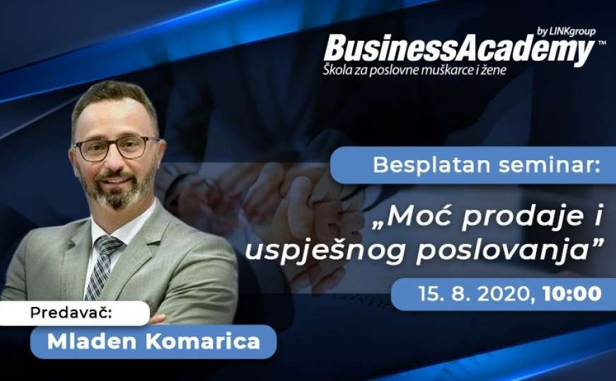 Besplatan seminar „Moć prodaje i uspješnog poslovanja” na BusinessAcademy 