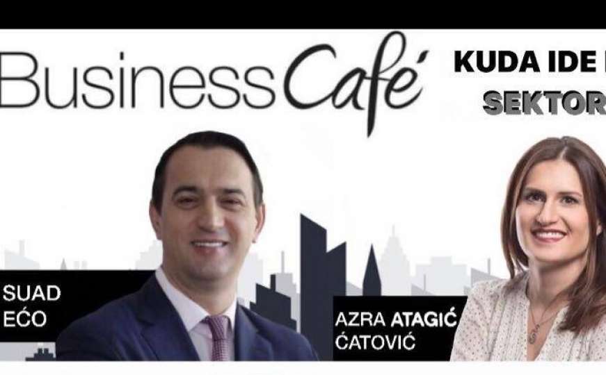 Business Cafe: Kuda ide privredni sektor u 2021. godini