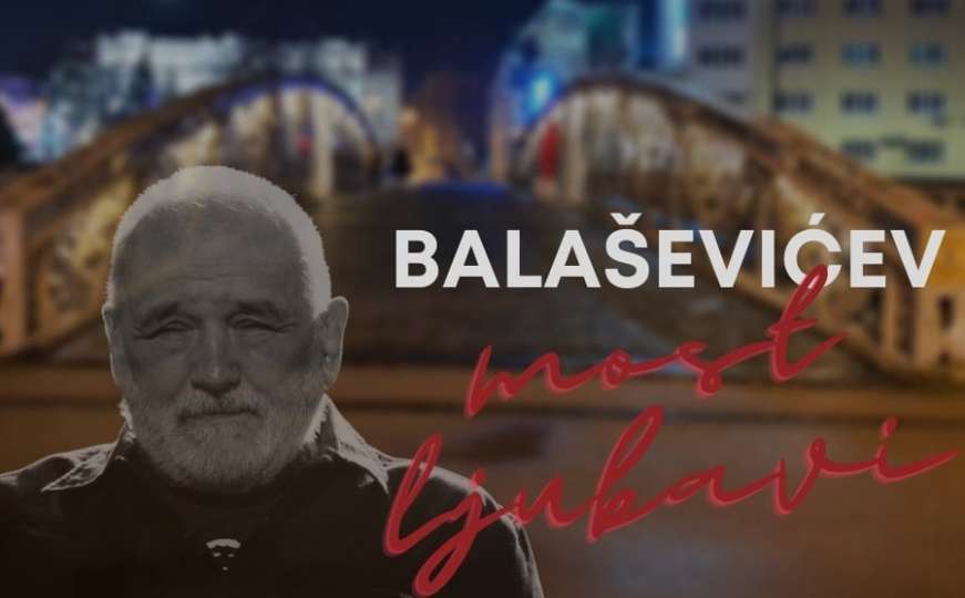 U Sarajevu već predlažu naziv ulice i mosta po Đorđu Balaševiću