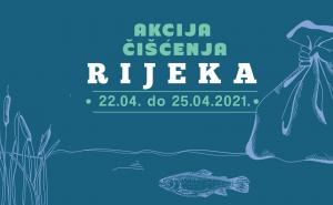 Pridružite se plemenitoj akciji čišćenja od 22. do 25. aprila: Sloboda rijekama