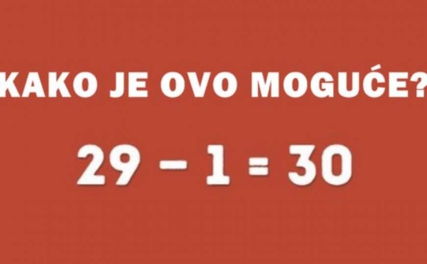 Mozgalica: Kako je moguće da je ova jednačina tačna?