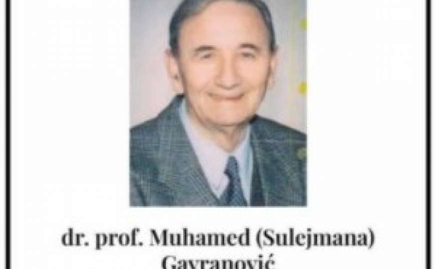 Preminuo prof. dr. Muhamed Gavranović