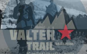 80 godina Igmanskog marša: Dođite na 3. Valter Trail 