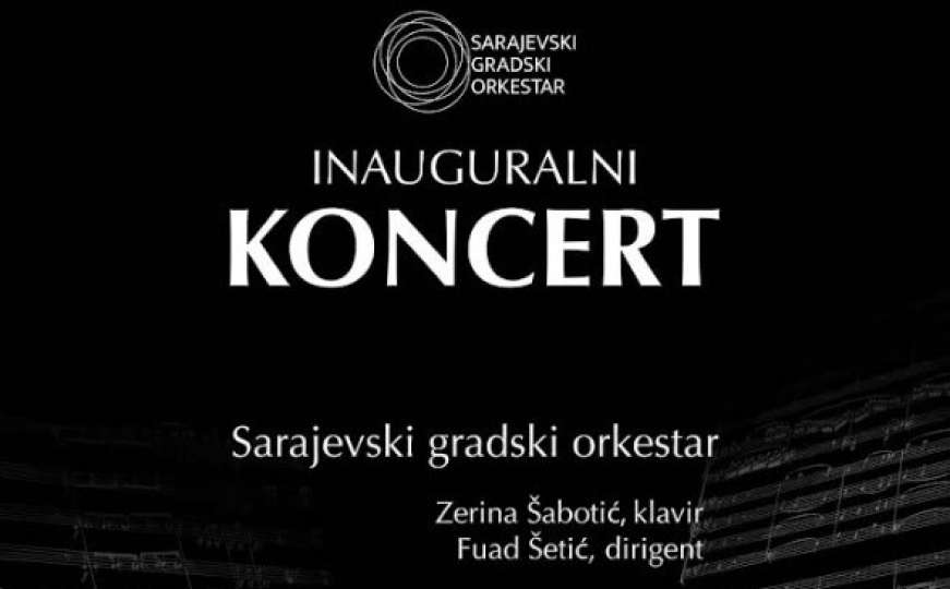 U petak koncert novoosnovanog Sarajevskog gradskog orkestra 