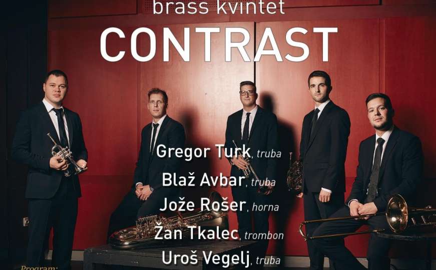 Večeras u Sarajevu koncert  limenog duvačkog kvinteta 'Contrast'