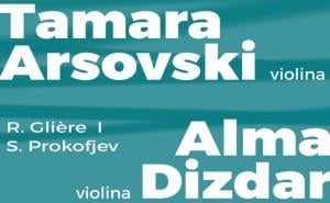 Koncert violinistica Tamare Arsovski i Alme Dizdar na Muzičkoj akademiji UNSA