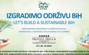 Uskoro u Sarajevu: Međunarodna konferencija "Izgradimo održivu Bosnu i Hercegovinu"