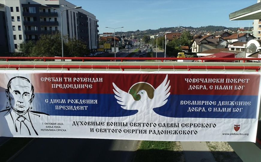 "Duhovni ratnici Svetog Save srpskog": Novi sramotni transparent u B. Luci posvećen Putinu