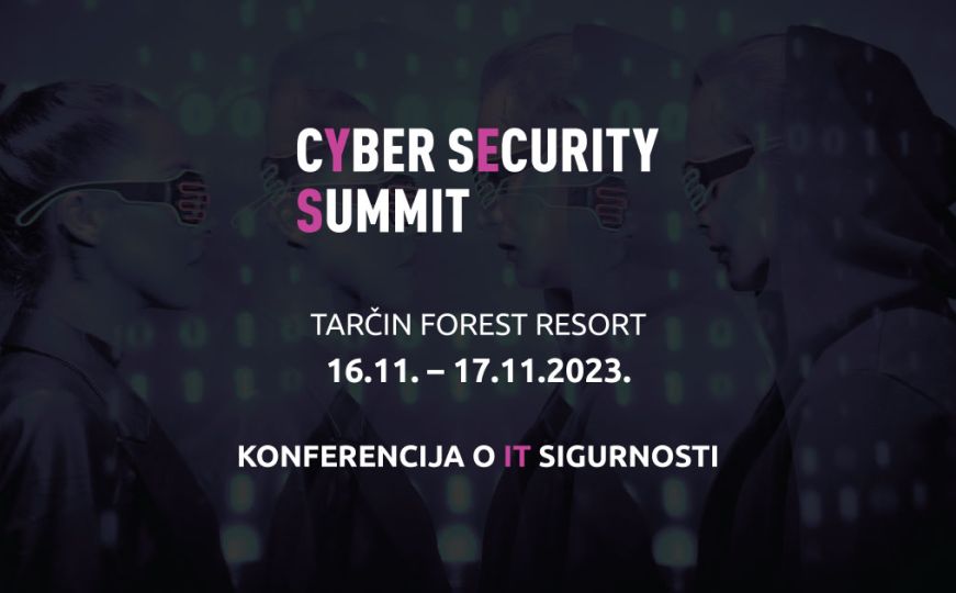 Treći Cyber Security Summit održat će se 16. i 17. novembra 2023. godine