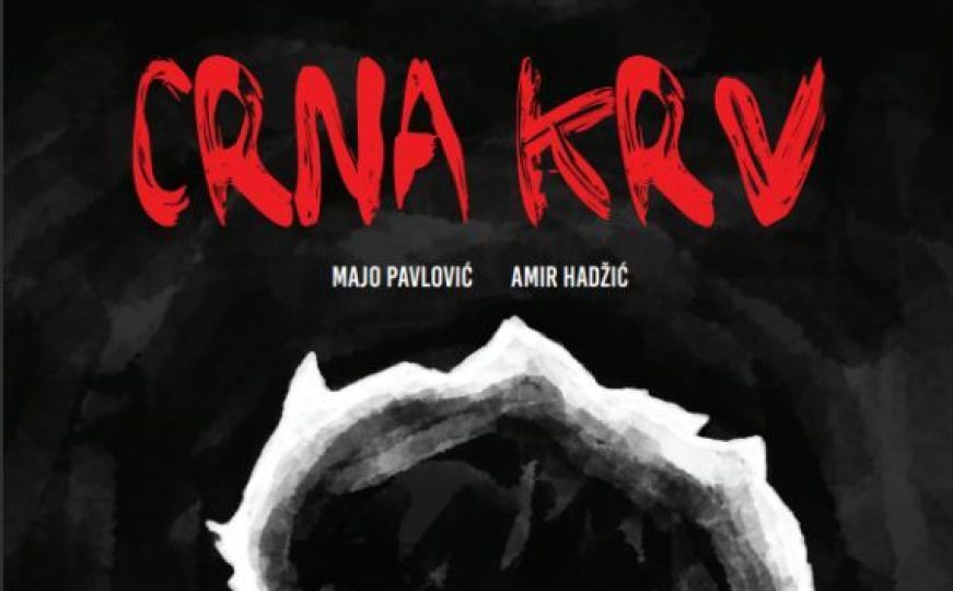 Sarajevski dvojac Majo Pavlović i Amir Hadžić predstavlja novi horor strip Crna krv