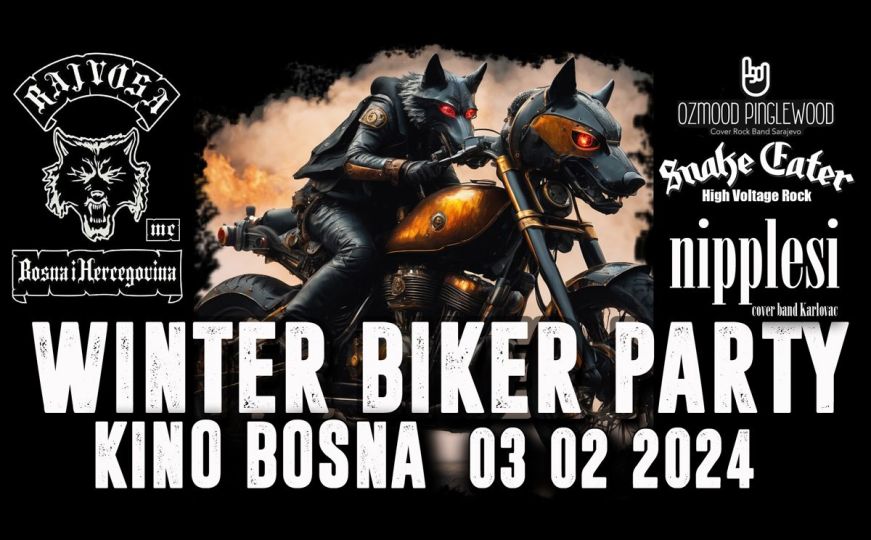 Ne propustite: Tradicionalni Rajvosa MC Winter Biker Party u kinu Bosna