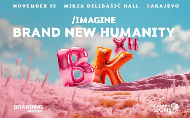 Imagine Brand New Humanity: Ne propustite 12. Brending konferenciju u Sarajevu