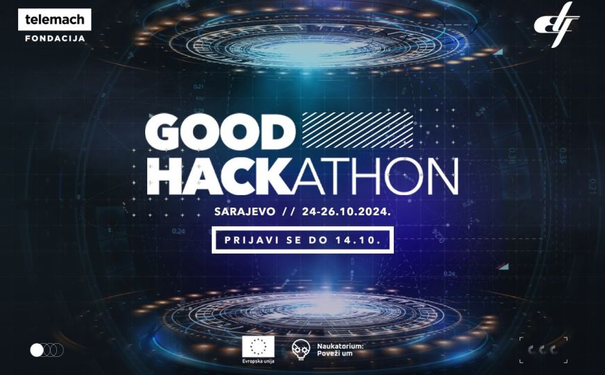 Telemach fondacija i ETF Sarajevo: Prijavite se na GOOD HACKathon i osvojite vrijedne nagrade