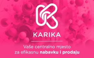 Karika.ba  - Centralno mjesto za efikasnu nabavku i prodaju