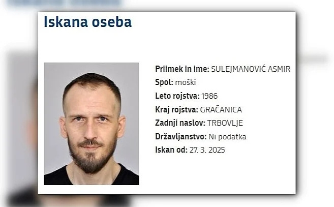 Raspisana potjernica: U Sloveniji se traga za odbjeglim zatvorenikom Asmirom Sulejmanovićem