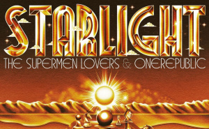 The Supermen Lovers x OneRepublic - Starlight (The Fame)
