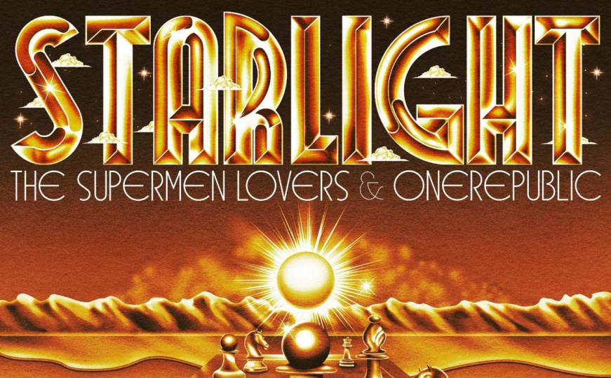 The Supermen Lovers x OneRepublic - Starlight (The Fame)