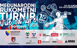 Sarajevo domaćin jubilarnog 10. rukometnog turnira pod nazivom "Više od igre"