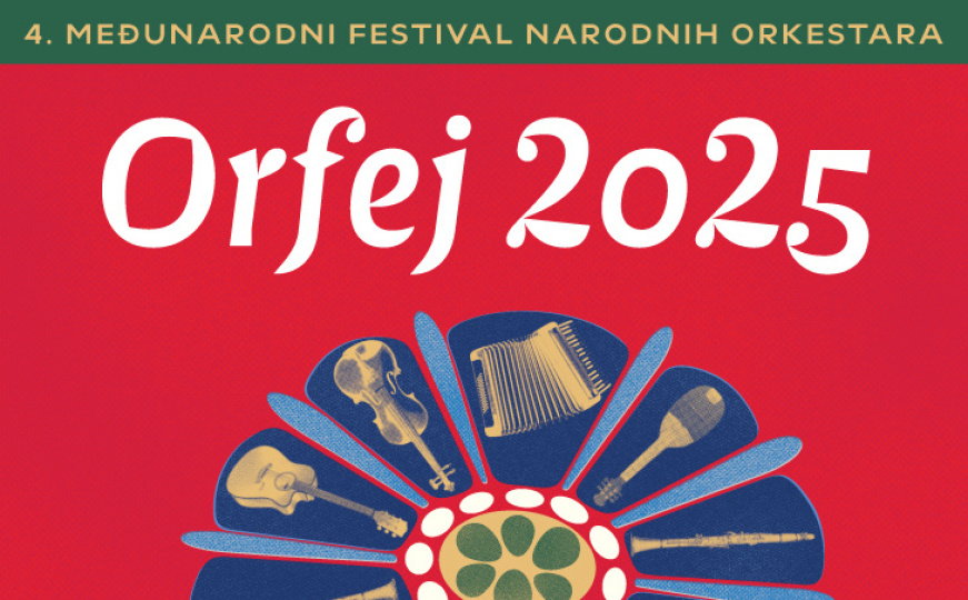 Četvrti Međunarodni festival narodnih orkestara 'Orfej 2025' u SARTR-u