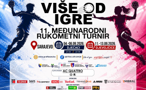 Sarajevo domaćin rukometnog turnira pod nazivom "Više od igre"