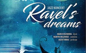 Sarajevska filharmonija  / Jazz koncert Ravel's Dream 