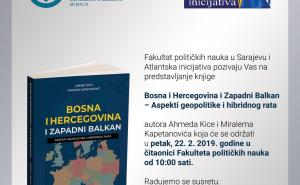 FOTO: Screenshot / U petak na Fakultetu političkih nauka u Sarajevu promocija knjige „Bosna i Hercegovina i Zapadni Balkan – Aspekti geopolitike i hibridnog rata“