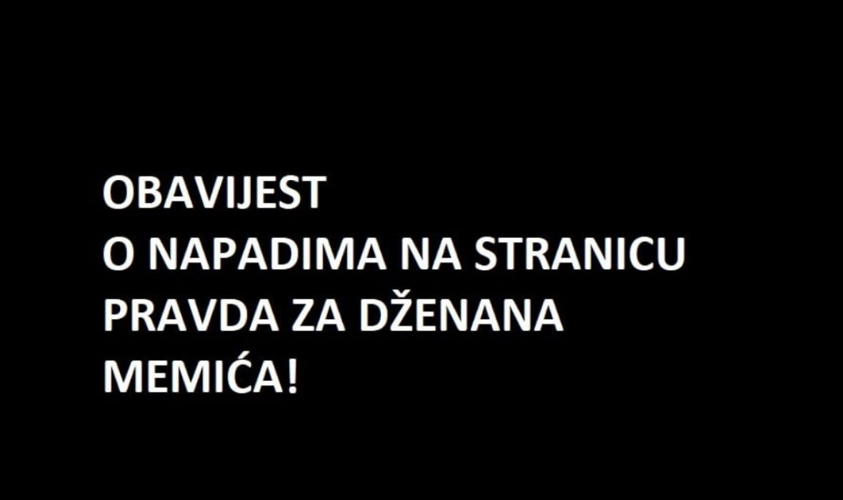 Print Screen/Obavijest na stranici Pravda za Dženana Memića