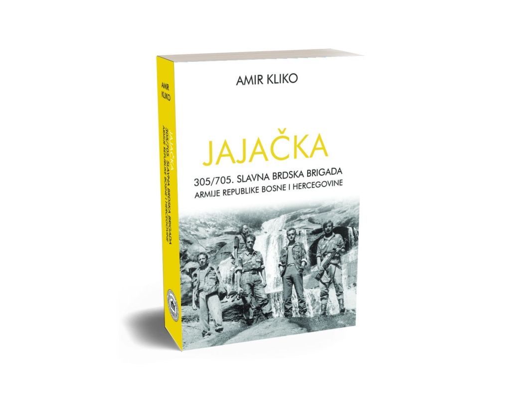 "Jajačka 305/705. Slavna brdska brigada Armije RBiH"